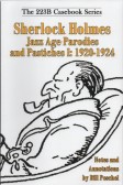 Sherlock Holmes Jazz
Age Parodies and Pastiches I: 1920-1924 (Bill
Peschel)